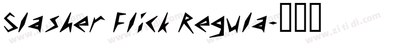 Slasher Flick Regula字体转换